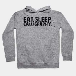 Calligraphy - Easy Sleep Calligraphy Hoodie